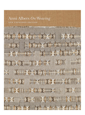 【预售】织造：新扩展版 On Weaving: New Expanded Edition 进口原版英文艺术 善本图书