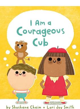 【现货】【正念引导】我是一只勇敢的小熊 培养自信心 【I Am Mindful】I Am a Courageous Cub 原版英文儿童绘本 善本图书