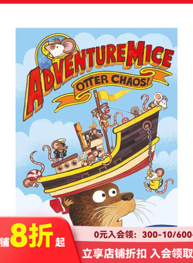 【现货】冒险萌鼠团：水獭危机大救援 Adventuremice: Otter Chaos 原版英文儿童故事