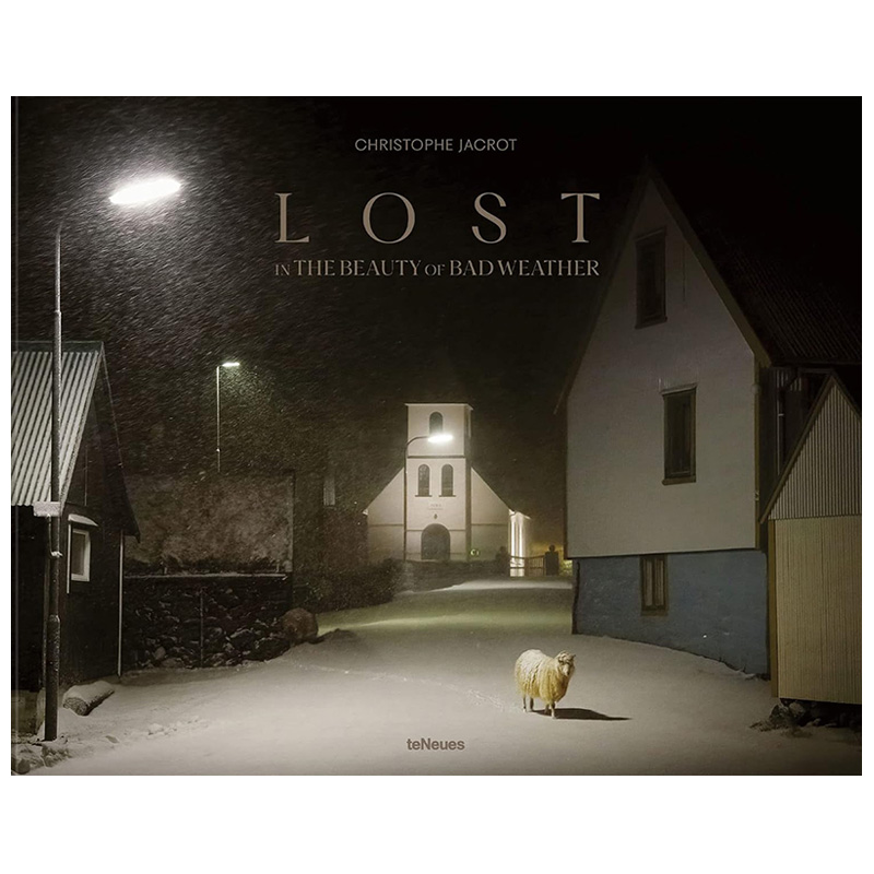 【预售】极端天气的城市之美 法国摄影师Christophe Jacrot Lost in the Beauty of Bad Weather 原版英文摄影 善本图书
