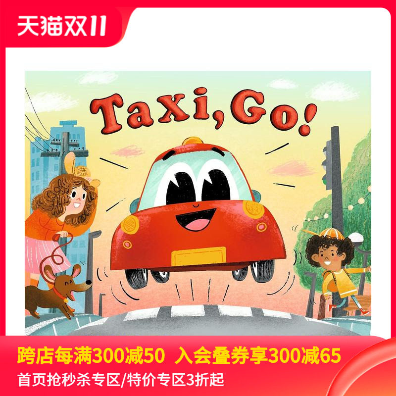 【预售】出发吧 出租车! taxi, go! 原版英文儿童绘本 善本图书