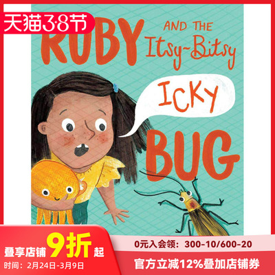 【现货】露比和她的小小伙伴 Ruby and the Itsy-Bitsy (Icky) Bug 英文原版进口儿童绘本 善本图书