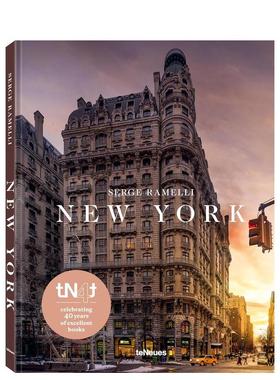 纽约 Serge Ramelli（tN4t40周年纪念版） 【tN4t】New York 原版英文摄影作品集人文景观 teNeues