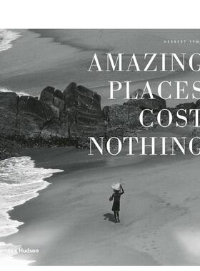 【现货】真实旅行的新黄金时代 Amazing Places Cost Nothing: The New Golden Age of Authentic Travel 原版英文旅行