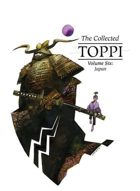 【现货】托皮合集第6卷：日本 The Collected Toppi vol.6 : Japan 原版英文漫画