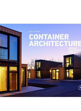 【预售】集装箱建筑： 模块化建筑奇迹 Container Architecture: Modular Construction Marvels 原版英文建筑设计
