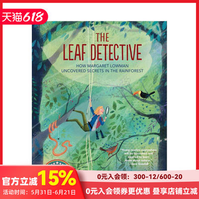【现货】英文原版 树叶神探 The Leaf Detective 精装艺术插画绘本 获奖作品 自然科普 Meg Lowman 6岁以上 儿童英语进口图书