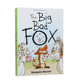 适合7岁以上 Bad 现货 大坏狐狸 Big The 绘本 Fox 英文原版