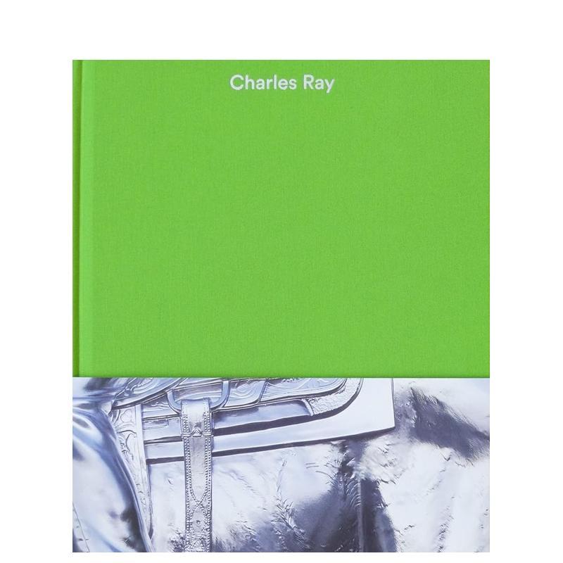 【预售】查尔斯·雷：第五卷 Charles Ray: Volume V 原版英文艺术画册画集