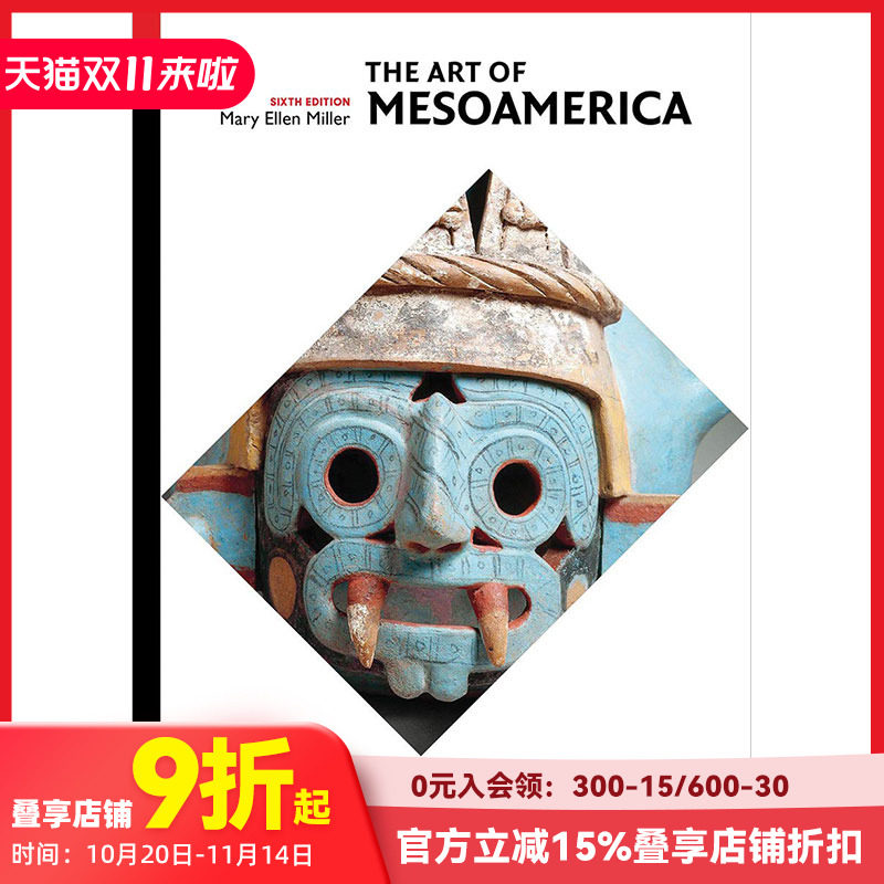 【预售】【T&H】The Art of Mesoamerica: From Olmec to Aztec 中美洲艺术 从奥尔梅克到阿兹特克