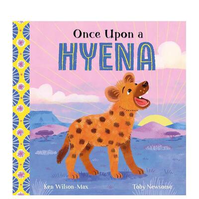 【预售】非洲故事：从前有一只鬣狗 【African Stories】Once Upon a Hyena 原版英文儿童绘本 善本图书