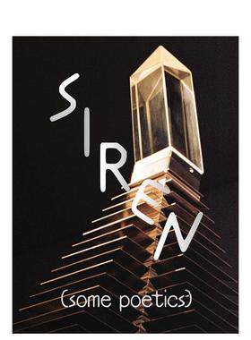 【预售】塞壬（一些诗学） SIREN (Some Poetics) 原版英文艺术画册画集