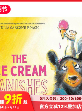 【预售】冰淇淋不见了 The Ice Cream Vanishes 原版英文儿童绘本