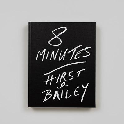 【预售】摄影集 大卫·贝利：8分钟 David Bailey: 8 Minutes: Hirst & Bailey 原版英文艺术 善本图书