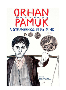 【现货】A Strangeness in My Mind 我脑袋里的怪东西 Orhan Pamuk