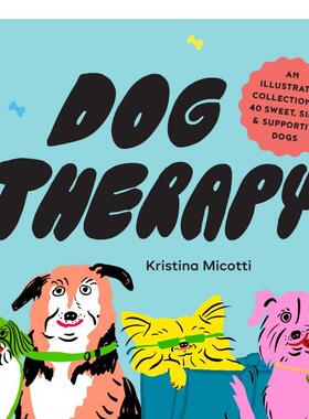 【现货】小狗疗愈 Dog Therapy 原版英文生活综合