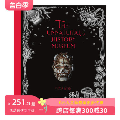 【预售】The Unnatural History Museum 珍奇屋好奇柜Viktor Wynd