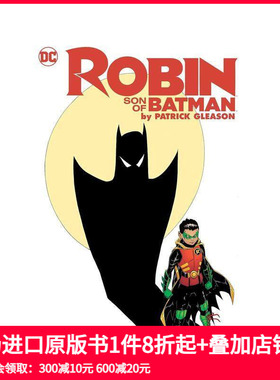 【现货】罗宾：蝙蝠侠之子（豪华版）by 帕特里克·格利森 Robin: Son of Batman by Patrick Gleason 原版英文漫画书 善本图书