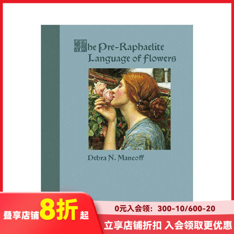 【现货】前拉斐尔派的花语 The Pre-Raphaelite Language of Flowers 原版英文艺术画册画集
