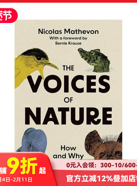 【预售】自然的声音:动物交流的方式和原因 The Voices of Nature: How and Why Animals Communicate英文社会科学原版图书外版进