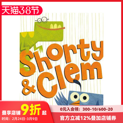 【现货】小矮子和克莱姆 Shorty & Clem 原版英文儿童绘本
