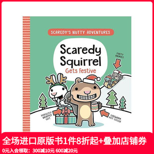 害怕 松鼠变得喜庆 Scaredy Gets 英文原版 Squirrel Fes 预售