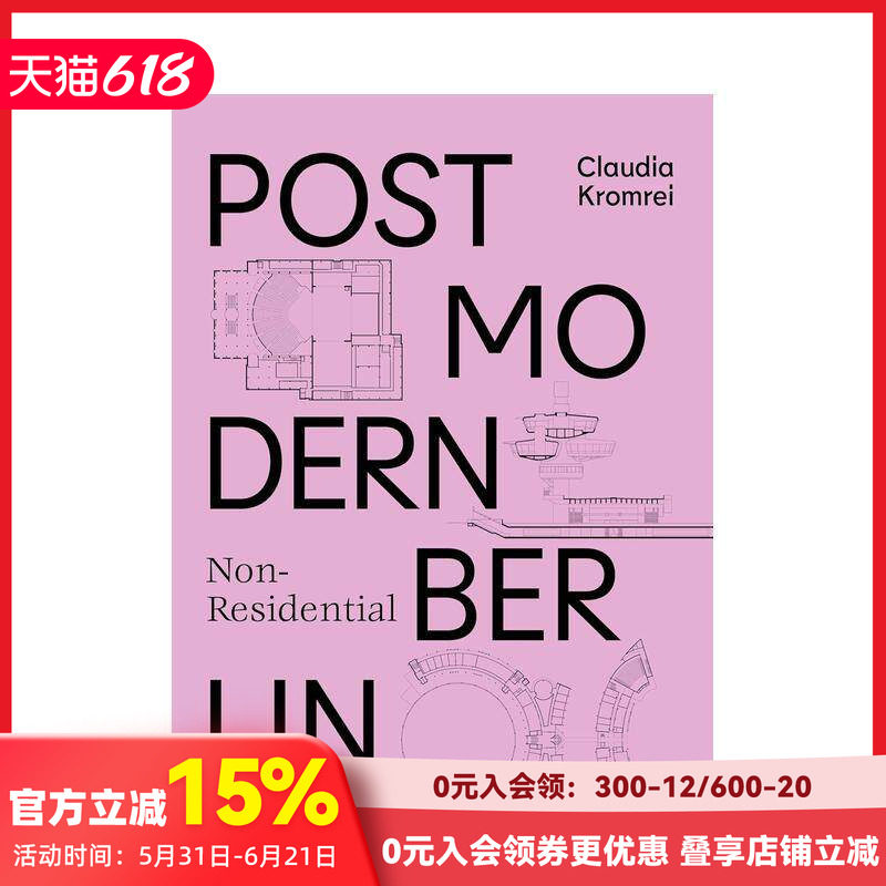 【预售】柏林后现代非住宅建筑 Postmodern Non-Residential Berlin 原版英文建筑 善本图书