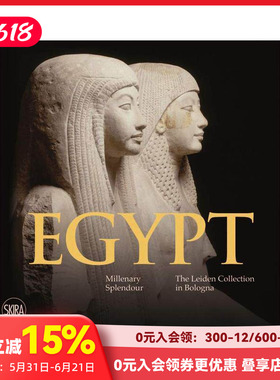 【预售】埃及 : 千年的辉煌--博洛尼亚的莱顿收藏品 Egypt : Millenary Splendour  原版英文艺术画册画集
