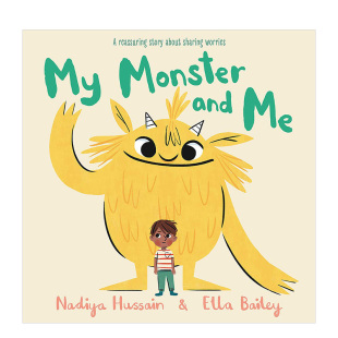 Monster and 儿童绘本Nadiya 现货 Hussain 英文原版 怪物 Me我和我