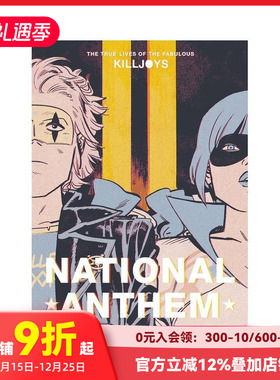 【预售】梦幻般的杀戮者的真实生活：国歌美国版 The True Lives of the Fabulous Killjoys 原版英文漫画书