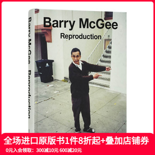 Barry McGee Reproduction 进口摄影集 贝瑞·麦吉：复制 英文原版 善本图书 现货