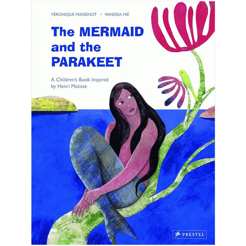 【预售】[PRESTEL出版]The Mermaid and the Parakeet美人鱼和鹦鹉：受马蒂斯启发的儿童绘本