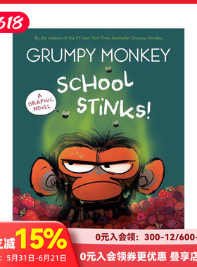【预售】暴躁猴上学记 Grumpy Monkey School Stinks! 纽约时报畅销榜暴躁猴 全新图像小说 原版英文儿童漫画