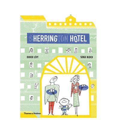 【现货】【T&H】Herring Hotel 海岭酒店 英文原版儿童艺术绘本