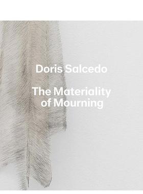 【预售】桃瑞丝.沙尔塞朵 Doris Salcedo 原版英文艺术画册画集 善本图书