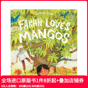 法拉爱吃芒果 Farah 英文儿童绘本 预售 善本图书 原版 2024克劳斯·佛兰科奖长名单 Mangos Loves