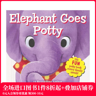Elephant 大象上厕所 Goes Potty 英文儿童绘本 原版 预售