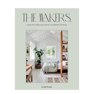 【预售】创作者：走进灵感创意者的空间 Inside the homes and studios of inspiring creatives 原版英文室内设计装饰 善本图书