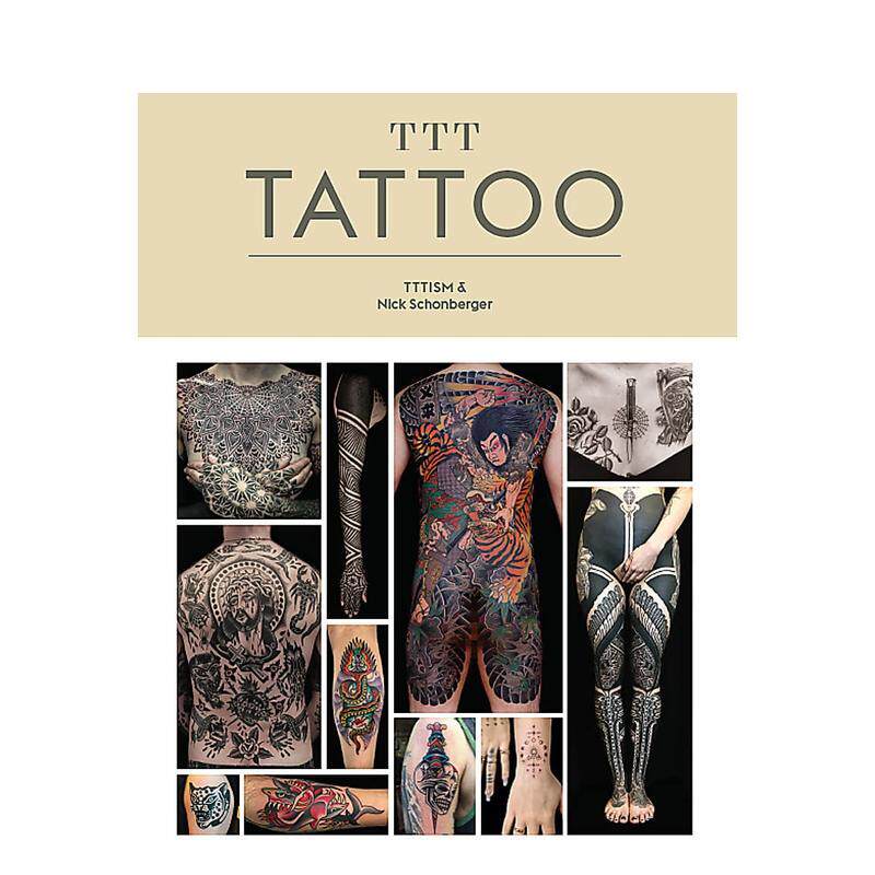 【现货】TTT: Tattoo 纹身 当代纹身刺青师艺术作品画册集 刺青纹身图案设计 英文原版艺术设计类 善本图书