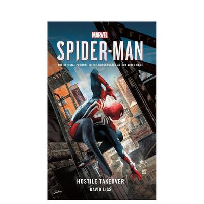 【现货】神奇蜘蛛侠：敌意收购 游戏官方前传 Marvel SPIDER-MAN: Hostile Takeover 进口原版英文小说文学 善本图书