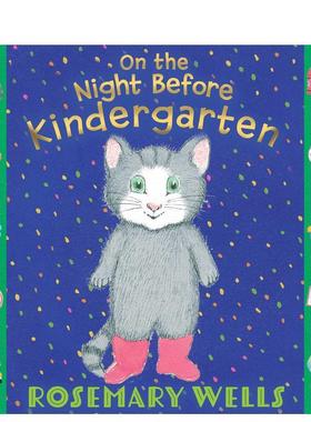 【现货】幼儿园前夜 On the Night Before Kindergarten 原版英文儿童绘本