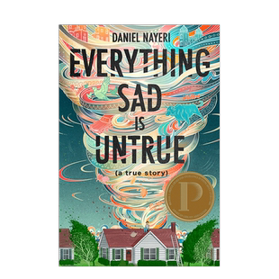 【现货】所有的悲伤都是不真实的Everything Sad Is Untrue 10岁以上青少年英语阅读物 成长真实故事 励志治愈 英文原版 善本图书