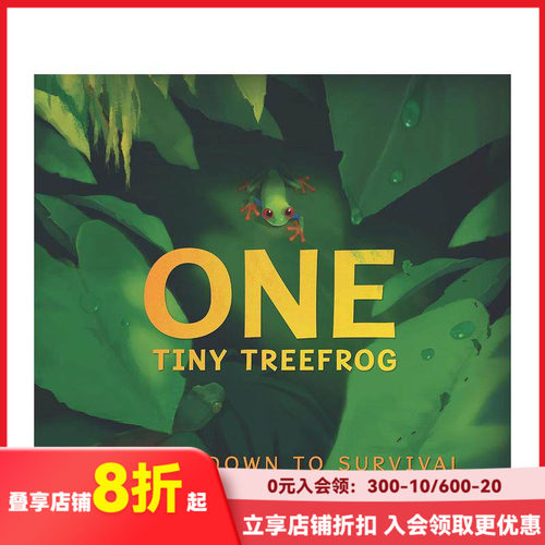 【现货】红眼树蛙：生存倒计时 One Tiny Treefrog: A Countdown to Survival 原版英文儿童绘本
