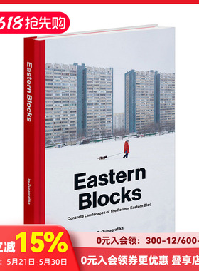 【现货】Eastern Blocks 东方街区:前东欧集团混凝土景观 东德前苏联建筑 英文原版