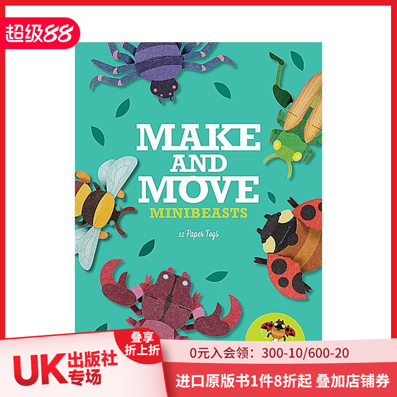 【现货】Make and Move: Minibeasts: 12 Paper Puppets to Press Out and Play，制作和移动:小动物:12个可抠出来玩的小木偶