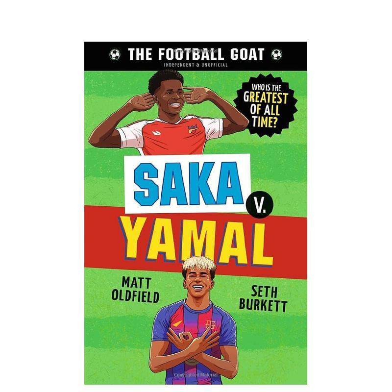 【预售】足球传奇：萨卡 vs. 亚马尔 The Football GOAT: Saka v. Yamal 原版英文儿童绘本 善本图书,书籍/杂志/报纸,儿童读物原版书,淘宝优惠券,粉丝福利购,淘宝优惠卷