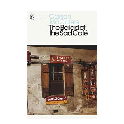 【预售】伤心咖啡馆之歌 【Carson McCullers】The Ballad of the Sad Cafe 原版英文文学小说 善本图书