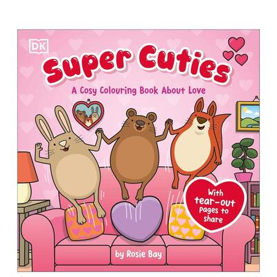 【预售】萌物：关于爱的温馨涂色书 Super Cuties A Cosy Colouring Book about Love 原版英文儿童趣味