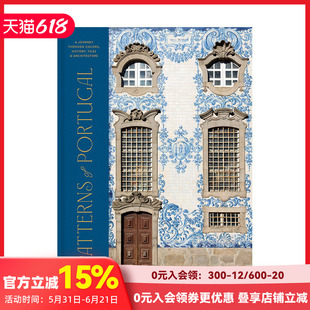 【现货】葡萄牙图案：色彩/历史/瓷砖/建筑之旅 Patterns of Portugal  原版英文摄影人文景观 善本图书