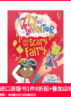 【预售】发明家伊兹与可怕仙子 Izzy the Inventor and the Scary Fairy 原版英文儿童章节书